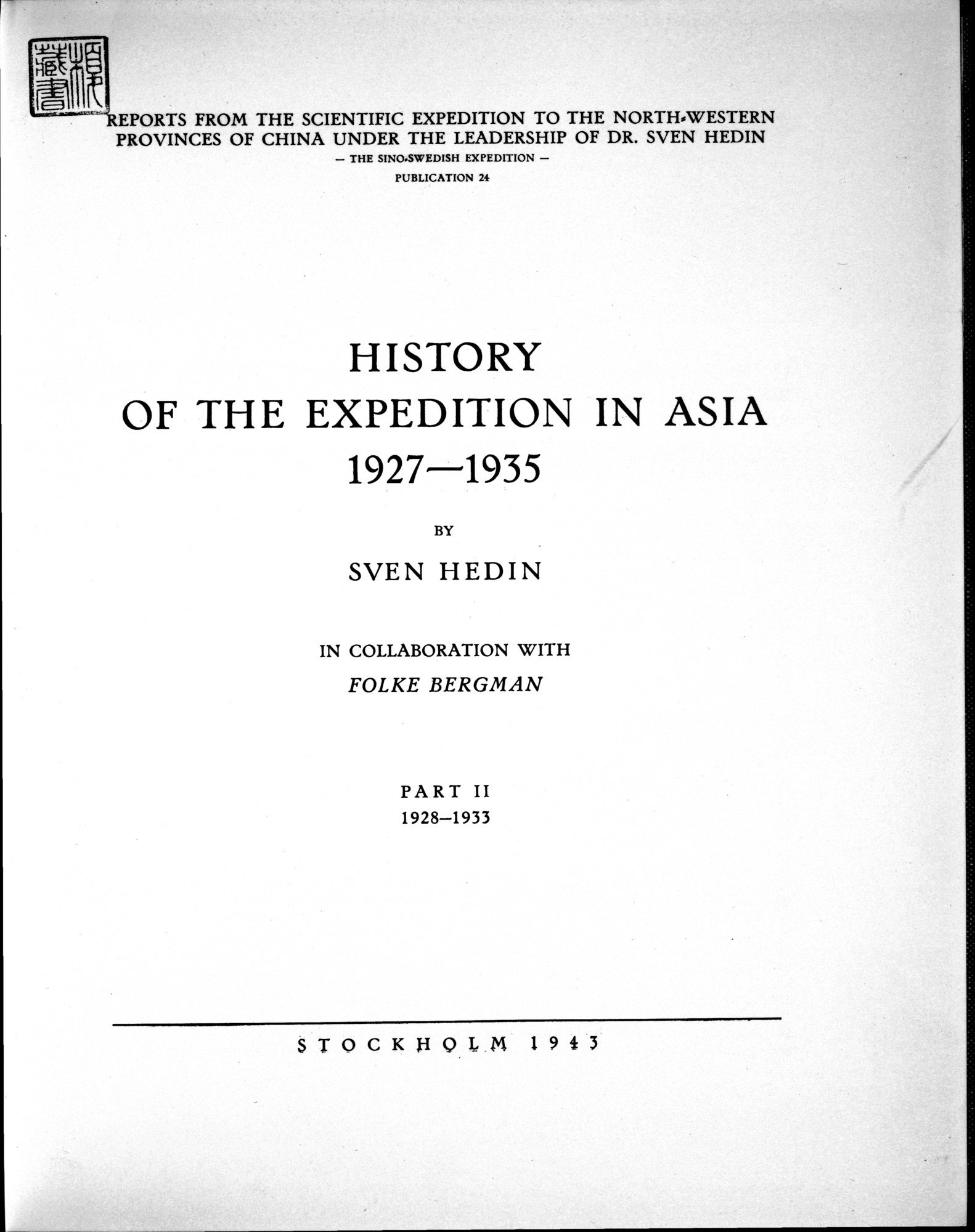 History of the Expedition in Asia, 1927-1935 : vol.2 / Page 9 (Grayscale High Resolution Image)