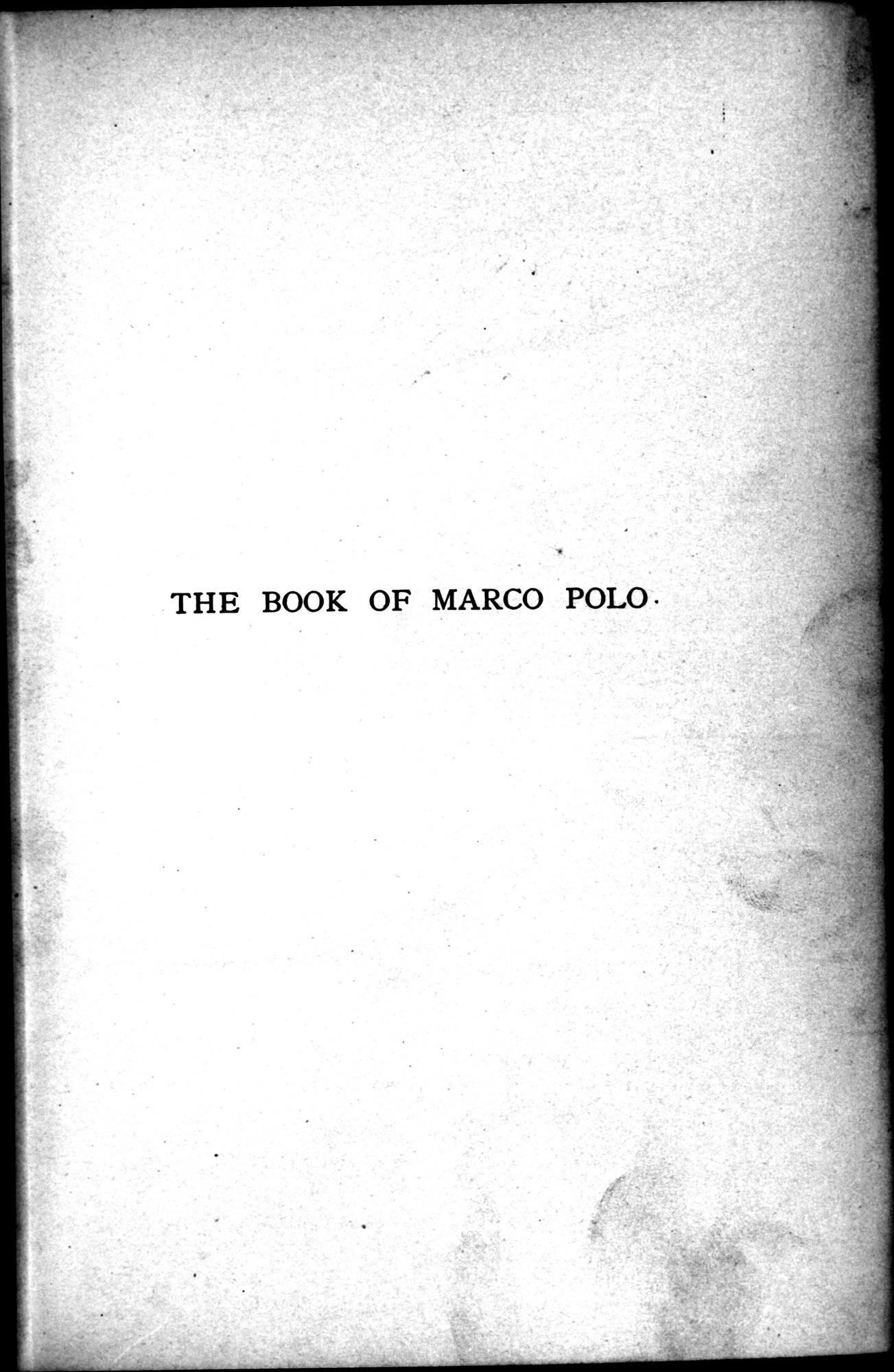 The Book of Ser Marco Polo : vol.2 / Page 31 (Grayscale High Resolution Image)