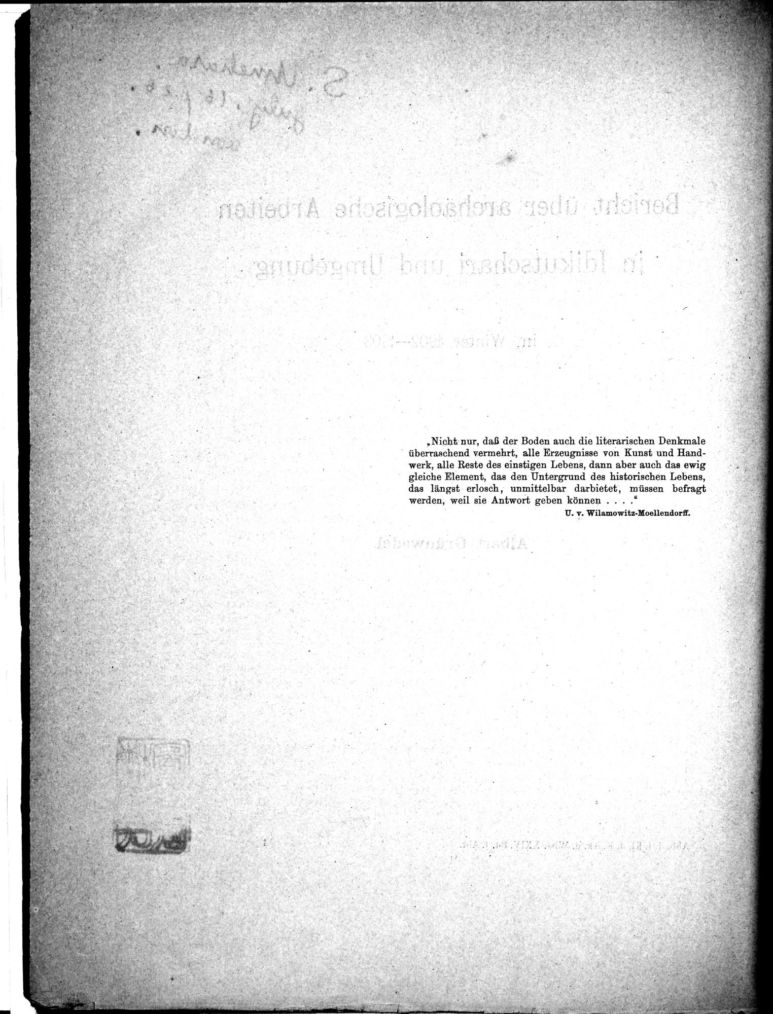 Bericht über archäologische Arbeiten in Idikutschari und Umgebung im Winter 1902-1903 : vol.1 / Page 8 (Grayscale High Resolution Image)