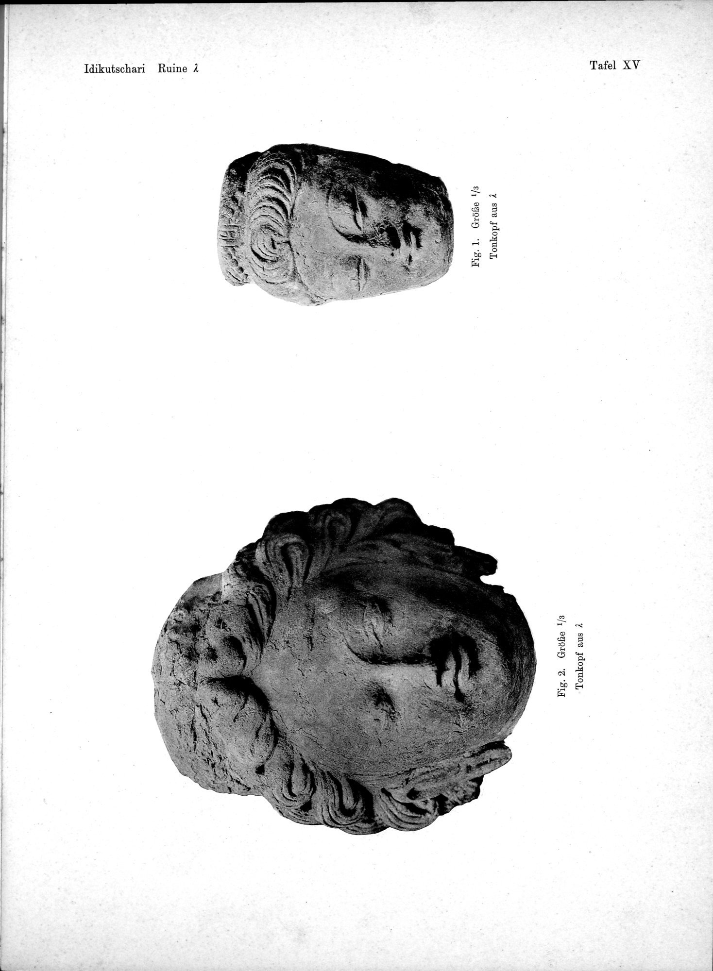 Bericht über archäologische Arbeiten in Idikutschari und Umgebung im Winter 1902-1903 : vol.1 / Page 237 (Grayscale High Resolution Image)