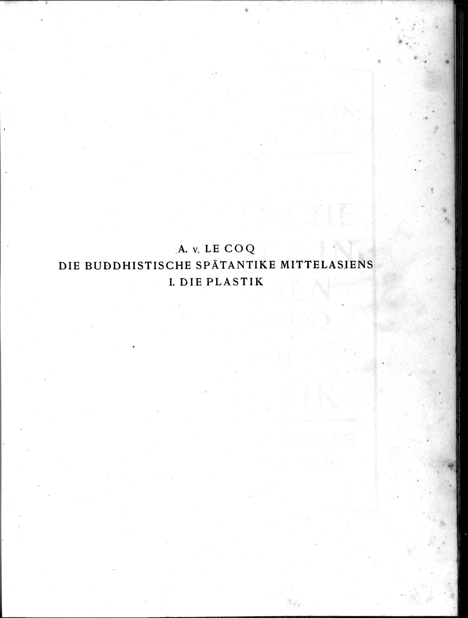 Die Buddhistische Spätantike in Mittelasien : vol.1 / 5 ページ（白黒高解像度画像）