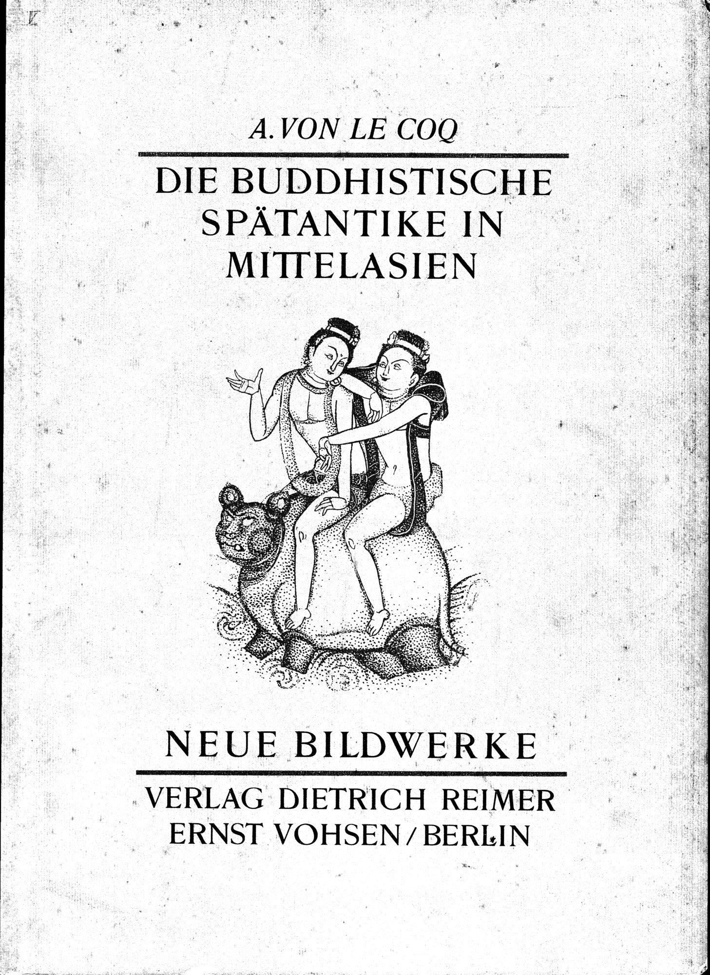 Die Buddhistische Spätantike in Mittelasien : vol.5 / 1 ページ（白黒高解像度画像）