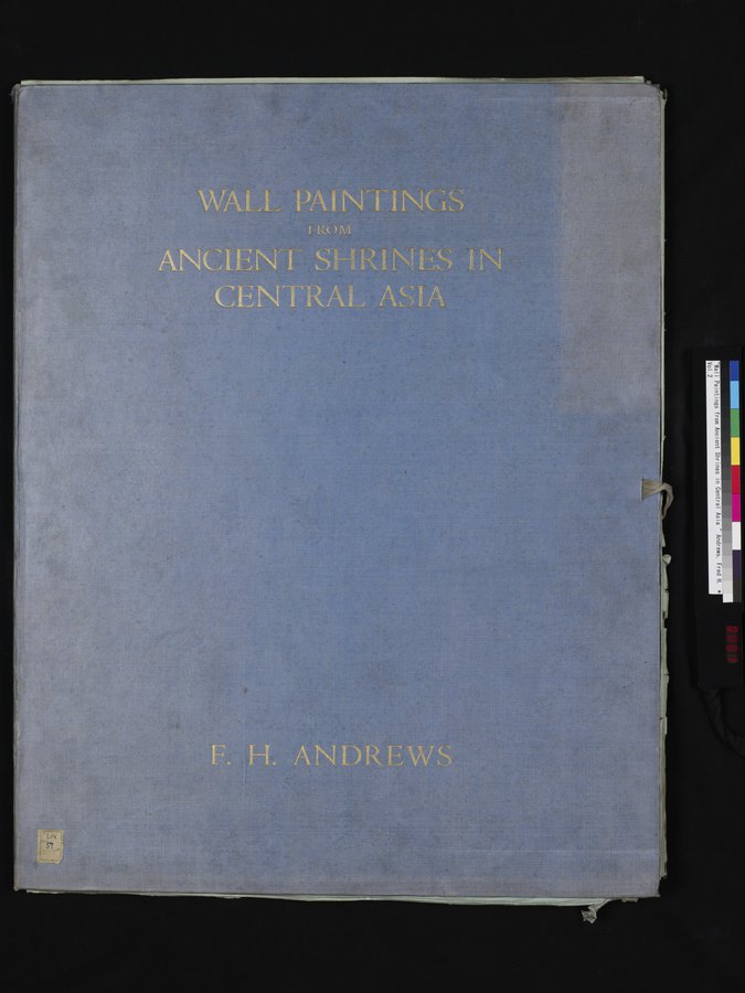 Wall Paintings from Ancient Shrines in Central Asia : vol.2 / Page 1 (Color Image)