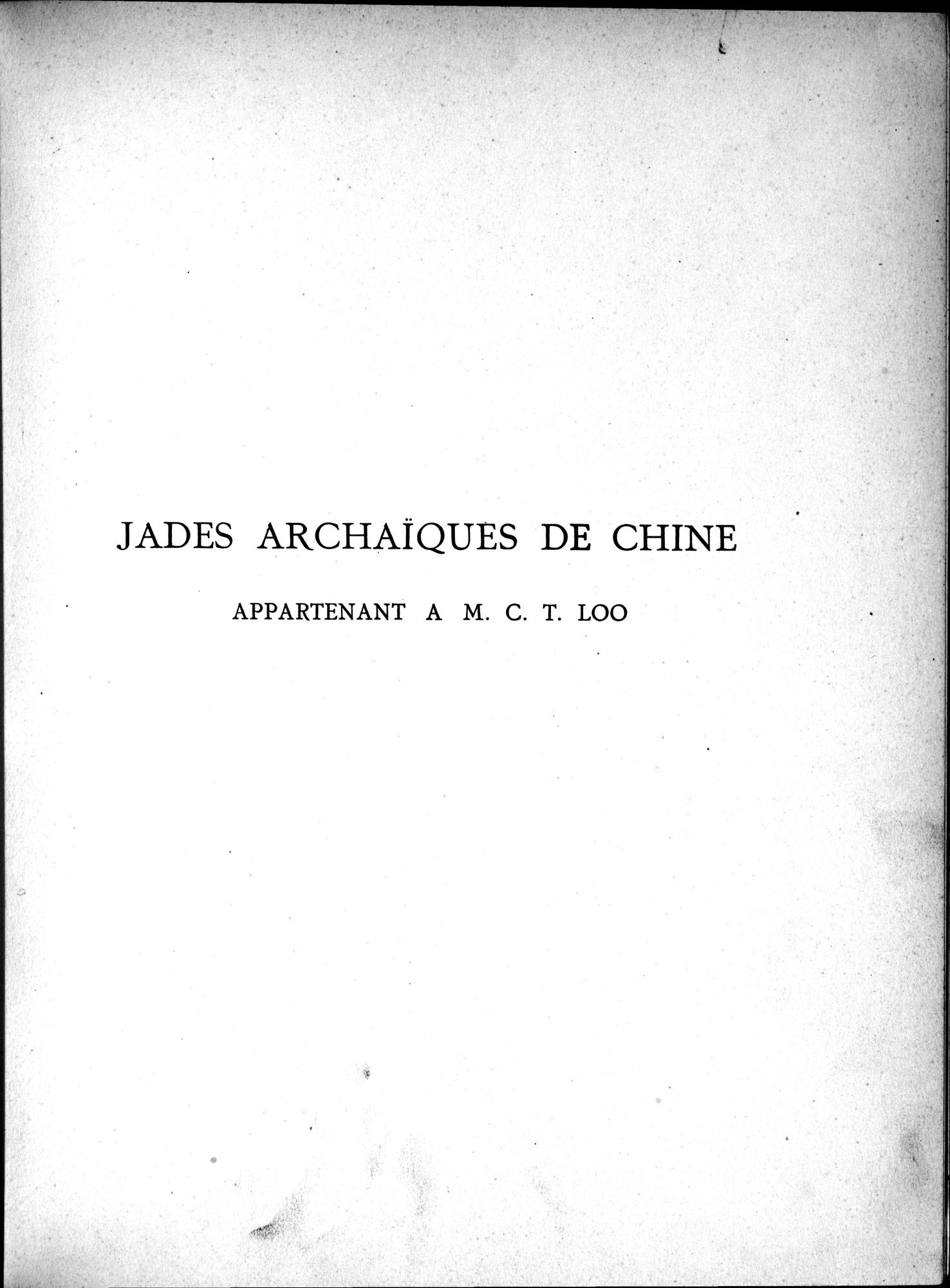 Jades Archaïques de Chine : vol.1 / 11 ページ（白黒高解像度画像）