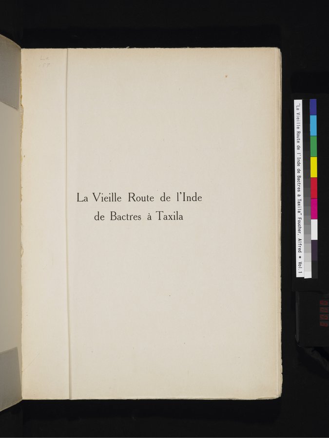 La Vieille Route de l'Inde de Bactres à Taxila : vol.1 / 3 ページ（カラー画像）