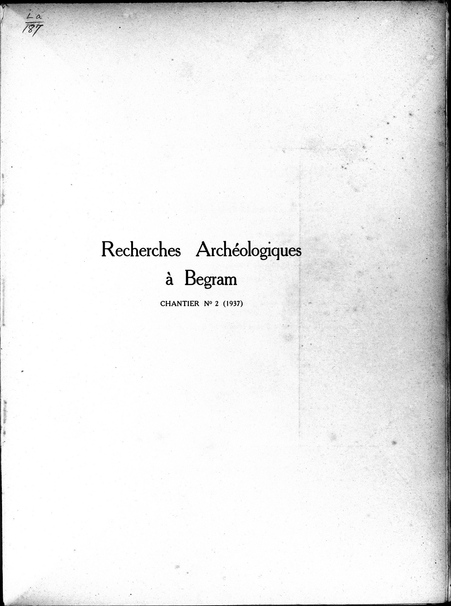 Recherches Archéologiques à Begram : vol.1 / Page 3 (Grayscale High Resolution Image)