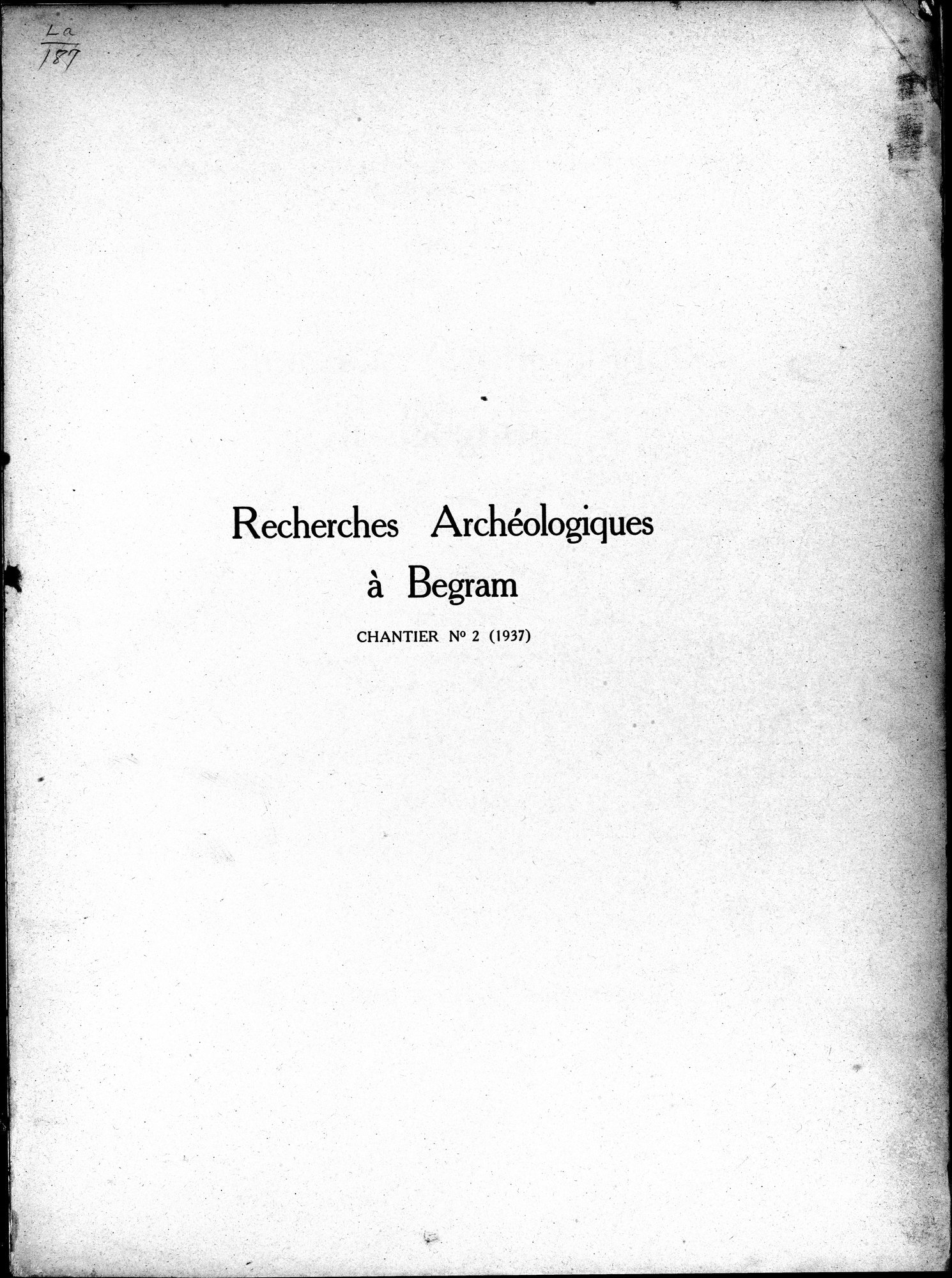 Recherches Archéologiques à Begram : vol.2 / 3 ページ（白黒高解像度画像）