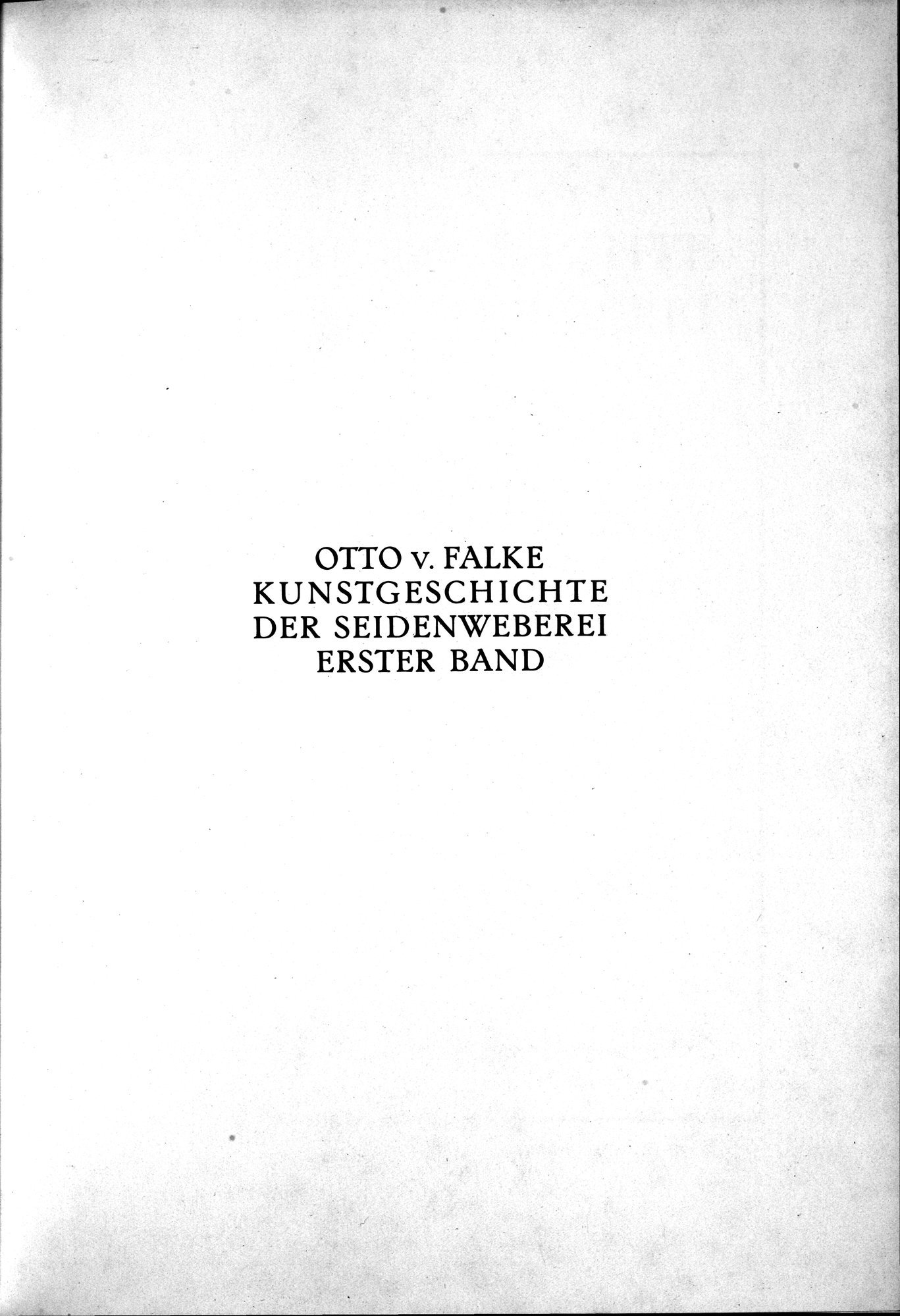 Kunstgeschichte der Seidenweberei : vol.1 / 9 ページ（白黒高解像度画像）