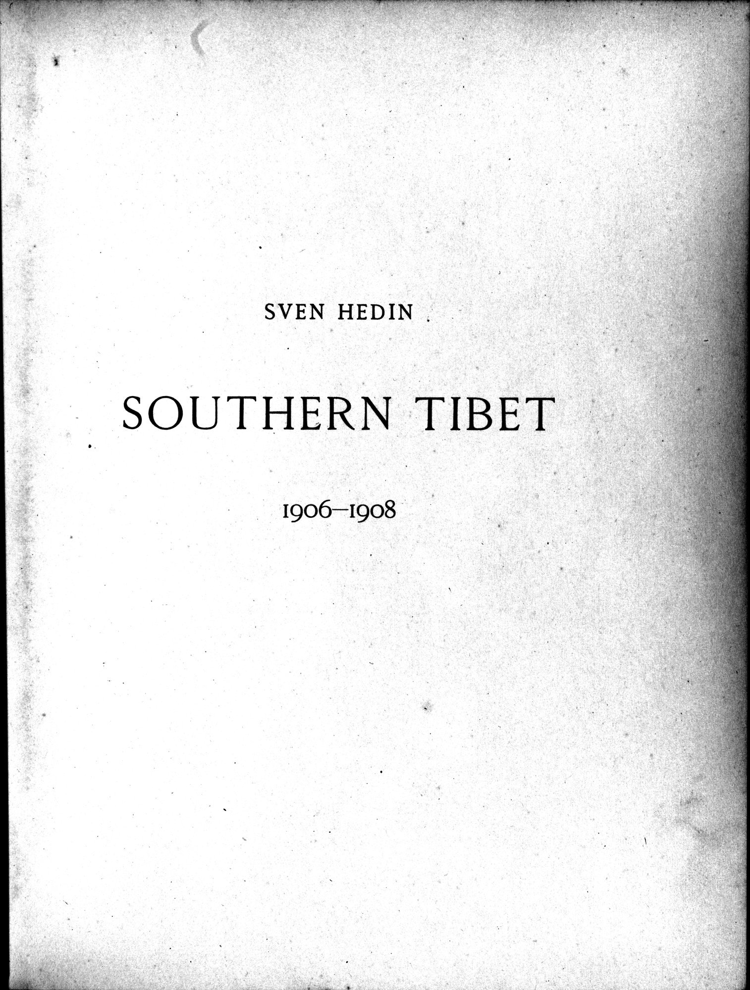 Southern Tibet : vol.6 / 11 ページ（白黒高解像度画像）