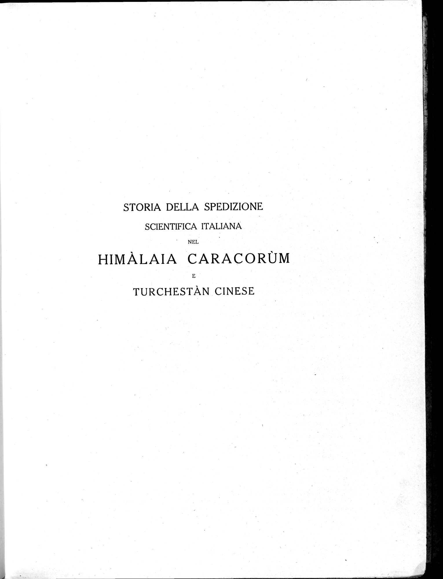 Storia della Spedizione Scientifica Italiana nel Himàlaia, Caracorùm e Turchestàn Cinese(1913-1914) : vol.1 / 21 ページ（白黒高解像度画像）