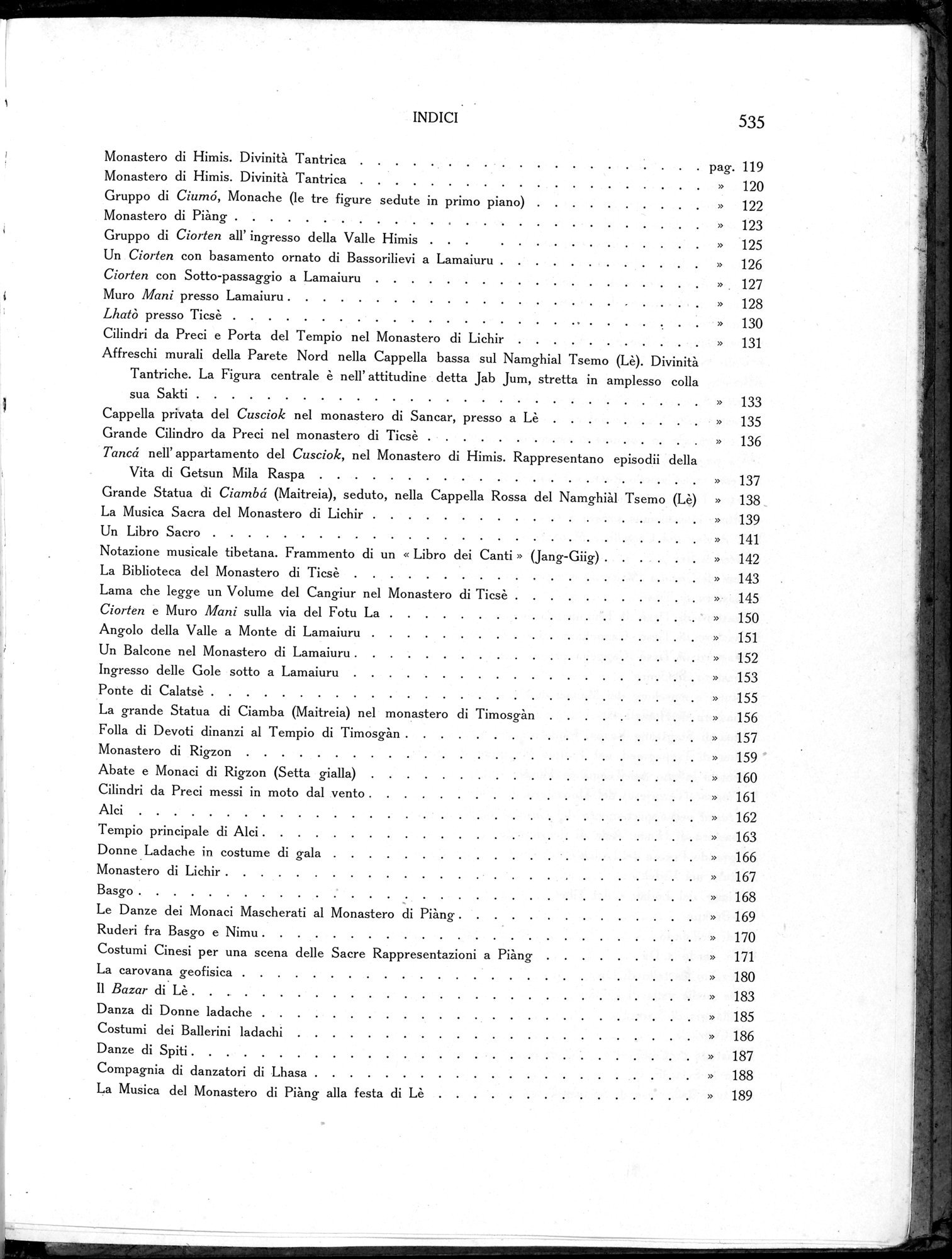 Storia della Spedizione Scientifica Italiana nel Himàlaia, Caracorùm e Turchestàn Cinese(1913-1914) : vol.1 / Page 627 (Grayscale High Resolution Image)