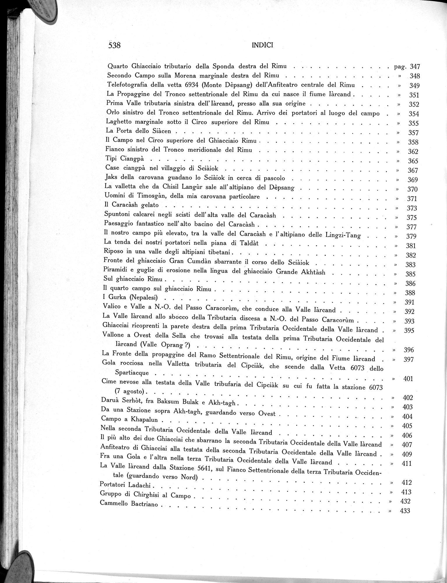 Storia della Spedizione Scientifica Italiana nel Himàlaia, Caracorùm e Turchestàn Cinese(1913-1914) : vol.1 / Page 630 (Grayscale High Resolution Image)