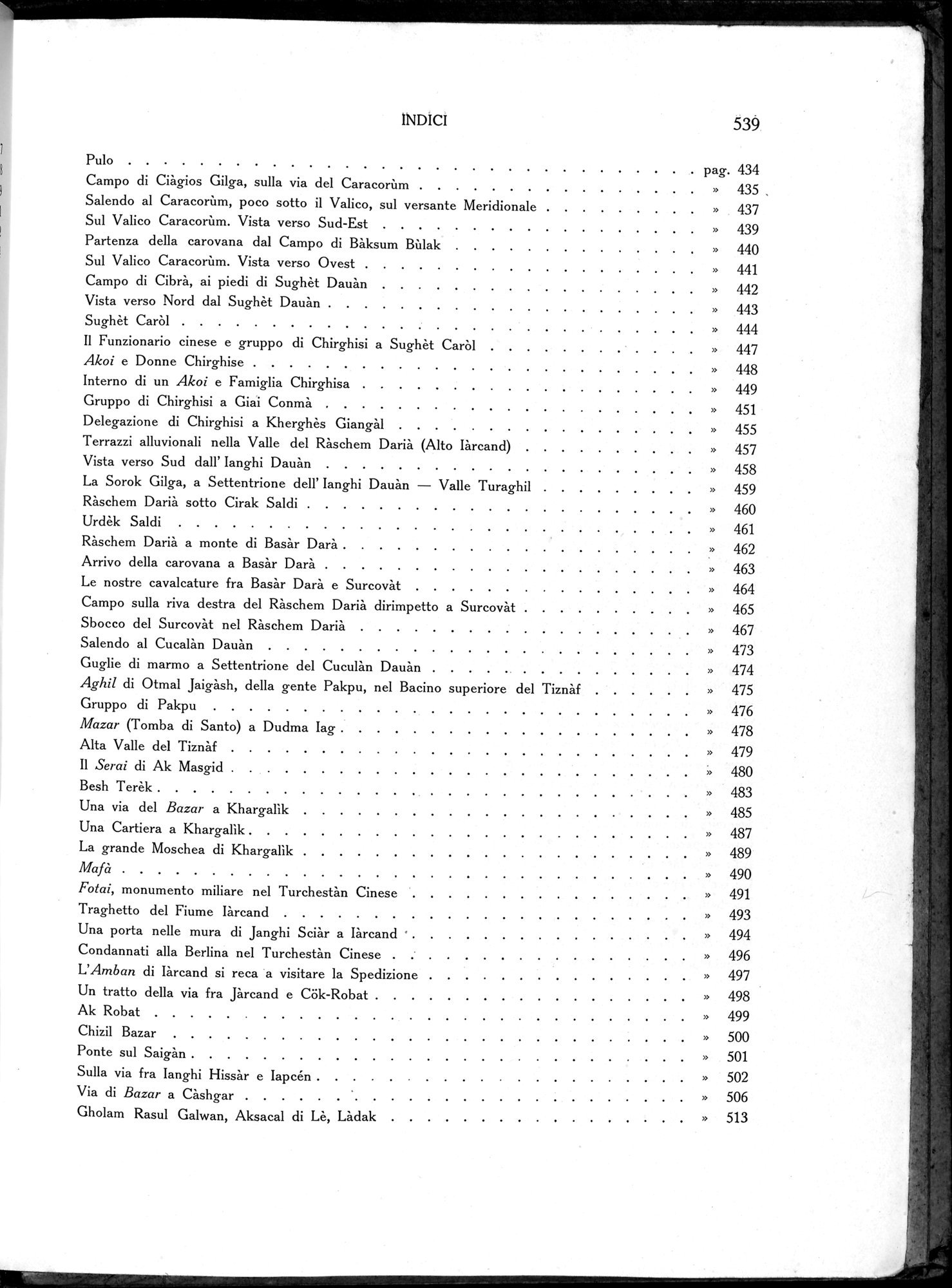 Storia della Spedizione Scientifica Italiana nel Himàlaia, Caracorùm e Turchestàn Cinese(1913-1914) : vol.1 / Page 631 (Grayscale High Resolution Image)
