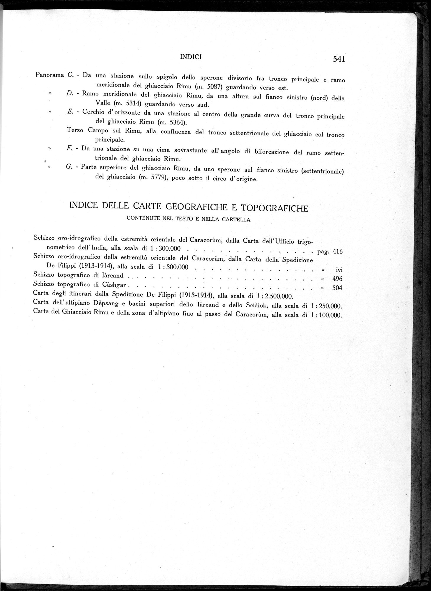 Storia della Spedizione Scientifica Italiana nel Himàlaia, Caracorùm e Turchestàn Cinese(1913-1914) : vol.1 / Page 633 (Grayscale High Resolution Image)