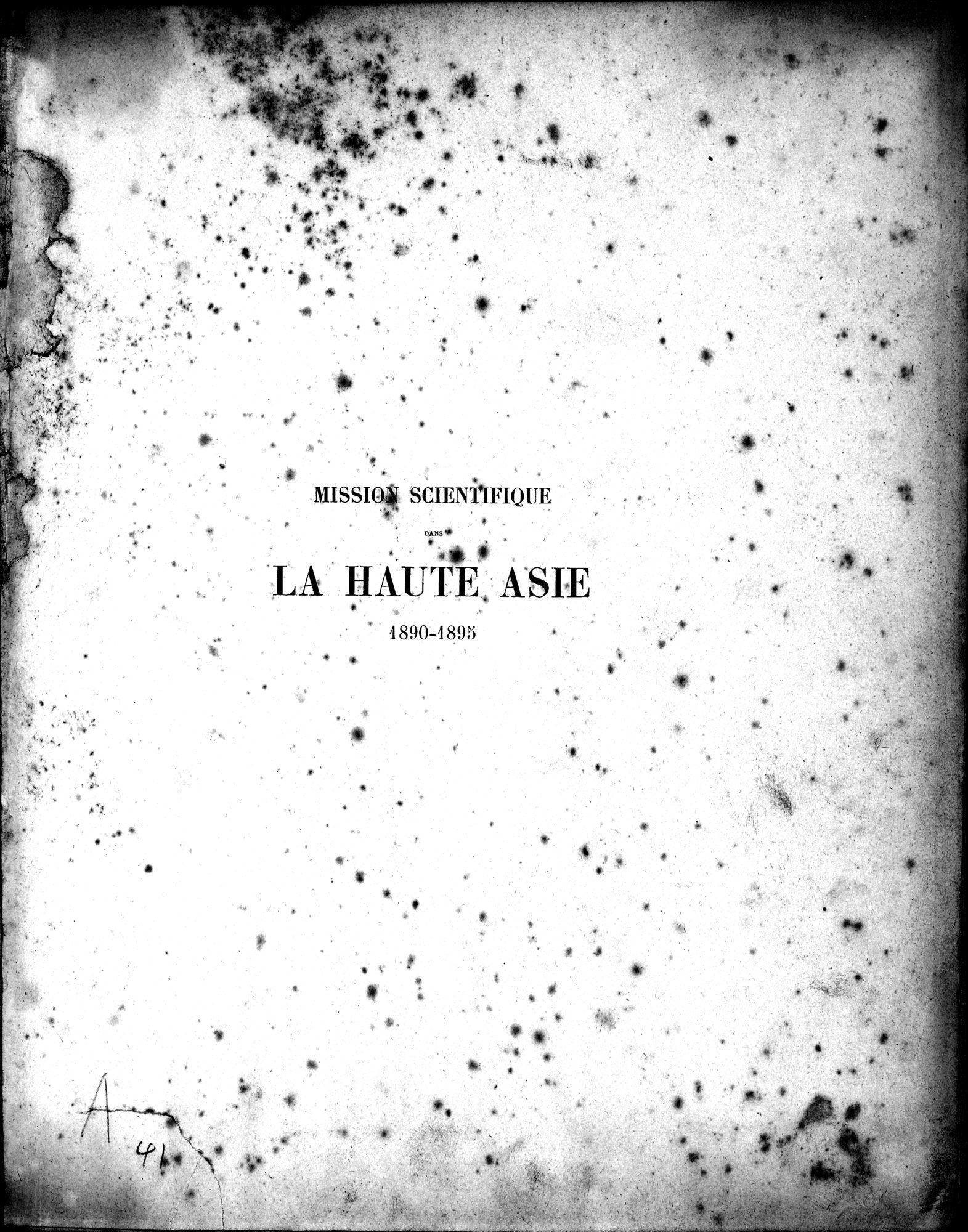 Mission Scientifique dans la Haute Asie 1890-1895 : vol.2 / Page 7 (Grayscale High Resolution Image)