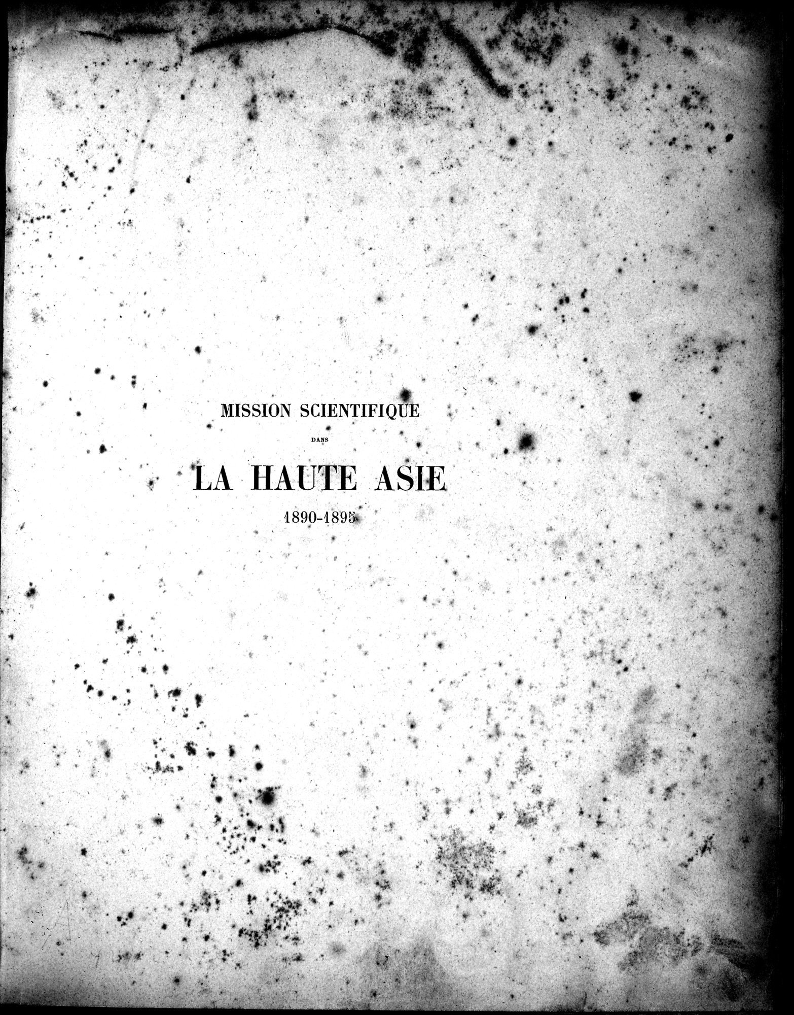 Mission Scientifique dans la Haute Asie 1890-1895 : vol.3 / 7 ページ（白黒高解像度画像）