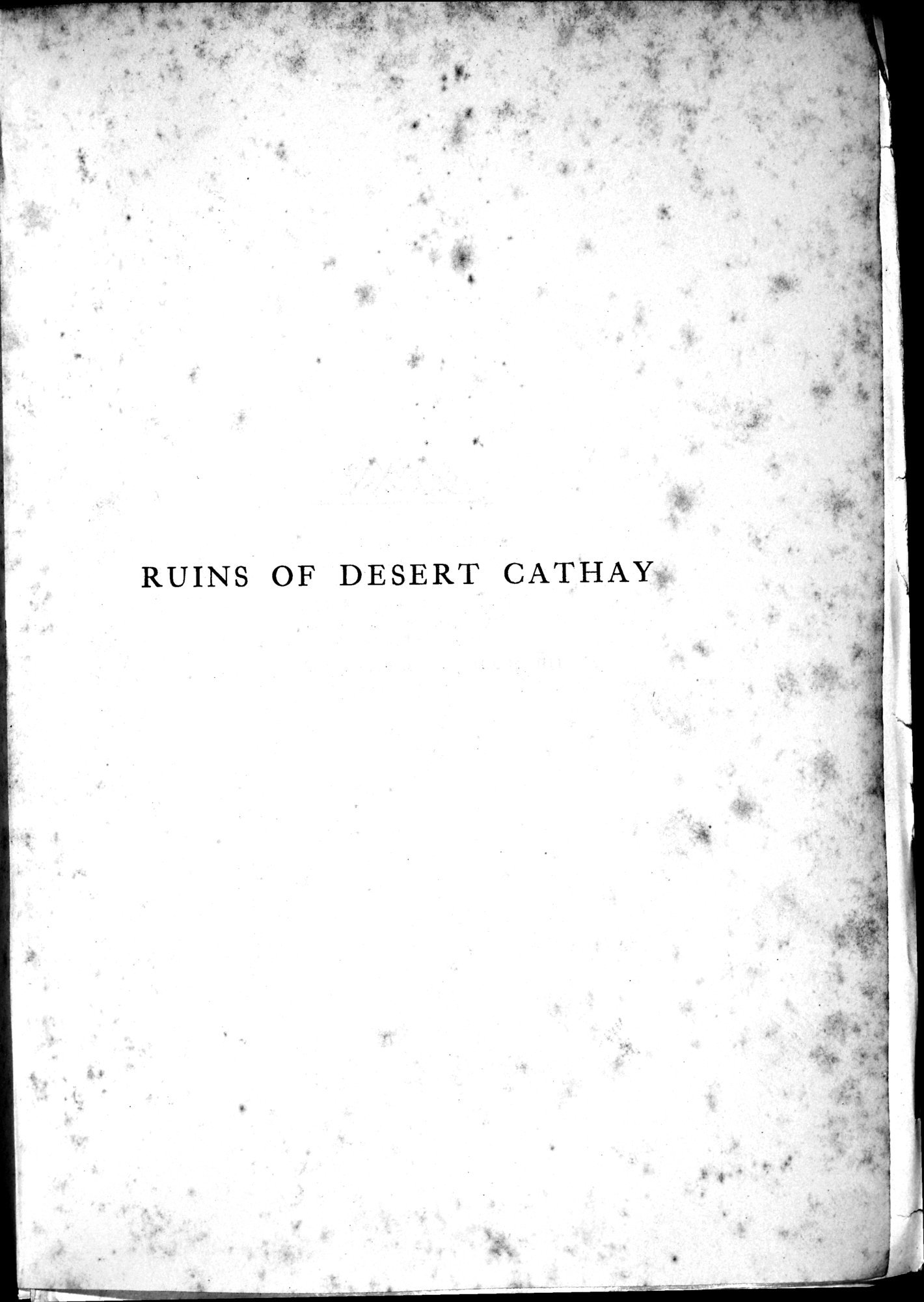 Ruins of Desert Cathay : vol.1 / 5 ページ（白黒高解像度画像）